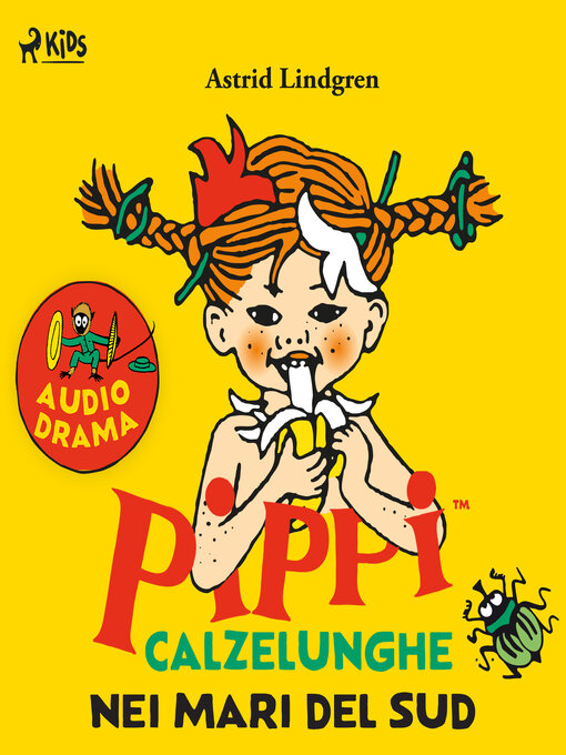 Title details for Pippi nei mari del sud by Astrid Lindgren - Available